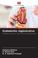 Endodontie r?g?n?rative