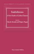 Endofullerenes: A New Family of Carbon Clusters