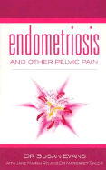 Endometriosis and Other Pelvic Pain