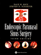 Endoscopic Paranasal Sinus Surgery