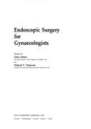 Endoscopic Surgery for Gynaecologists - Sutton, Chris (Editor), and Diamond, Michael P, MD (Editor)