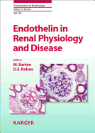 Endothelin in Renal Physiology and Disease