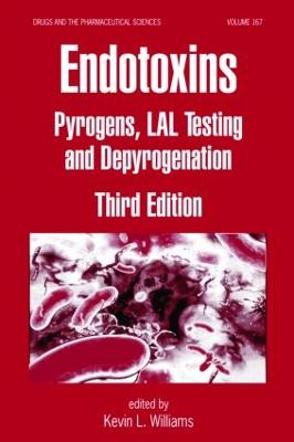 Endotoxins: Pyrogens, Lal Testing and Depyrogenation - Williams, Kevin L (Editor)