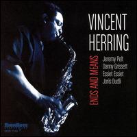 Ends and Means - Vincent Herring