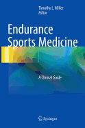 Endurance Sports Medicine: A Clinical Guide