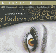 Endure - Jones, Carrie, and Whelan, Julia (Read by)