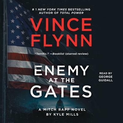 Enemy at the Gates, 20 - Flynn, Vince, and Mills, Kyle, and Guidall, George (Read by)