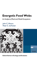 Energetic Food Webs: An Analysis of Real and Model Ecosystems