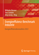 Energieeffizienz-Benchmark Industrie: Energieeffizienzkennzahlen 2022