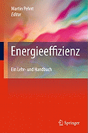 Energieeffizienz: Ein Lehr- Und Handbuch