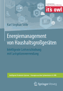 Energiemanagement Von Haushaltsgro?ger?ten: Intelligente Lastverschiebung Mit Lastspitzenvermeidung