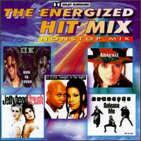 Energized Hit Mix - Various Artists