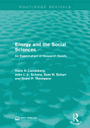 Energy and the Social Sciences: An Examination of Research Needs