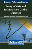 Energy Crises and Their Impact on Global Business