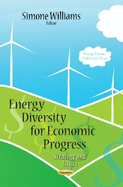 Energy Diversity for Economic Progress: Strategy and Issues