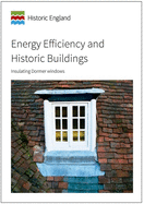 Energy Efficiency and Historic Buildings: Insulating Dormer Windows