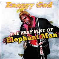 Energy God: The Best of Elephant Man - Elephant Man