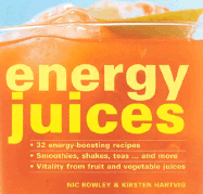 Energy Juices - Rowley, Nic, Dr.