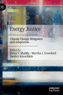 Energy Justice: Climate Change Mitigation and Adaptation