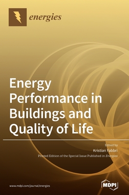 Energy Performance in Buildings and Quality of Life - Fabbri, Kristian (Guest editor)