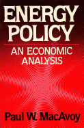 Energy Policy: An Economic Analysis