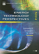 Energy Technology Perspectives: In Support of the G8 Plan of Action: Scenarios & Strategies to 2050