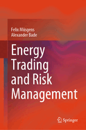 Energy Trading and Risk Management