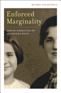 Enforced Marginality: Jewish Narratives on Abandoned Wives