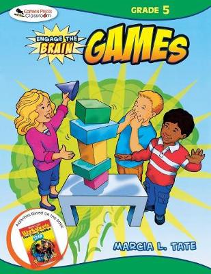 Engage the Brain: Games, Grade Five - Tate, Marcia L