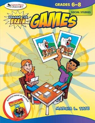 Engage the Brain: Games, Social Studies, Grades 6-8 - Tate, Marcia L