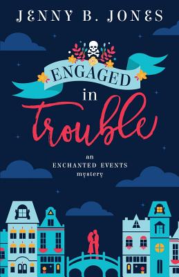 Engaged in Trouble - Jones, Jenny B