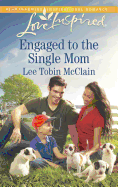 Engaged to the Single Mom