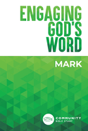 Engaging God's Word: Mark
