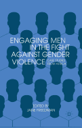 Engaging Men in the Fight Against Gender Violence: Case Studies from Africa