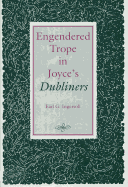 Engendered Trope in Joyce's Dubliners