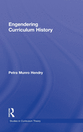 Engendering Curriculum History