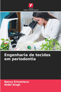 Engenharia de tecidos em periodontia