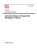 Engineering and Design: Hydraulic Design of Deep Draft Navigation Projects (Engineer Manual 1110-2-1613)