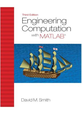 Engineering Computation with MATLAB - Smith, David