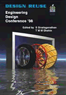 Engineering Design 98' - Sivaloganathan, S. (Editor), and Shahin, T.M.M. (Editor)