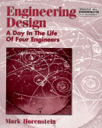 Engineering Design: A Day in the Life of Four Engineers (Revised 1st Edition)