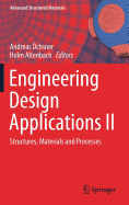 Engineering Design Applications II: Structures, Materials and Processes