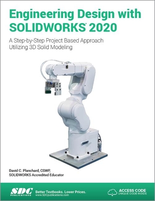 Engineering Design with SOLIDWORKS 2020 - Planchard, David