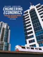 Engineering Economics: Financial Decision Making for Engineers, Fifth Edition With Companion Website (5th Edition) - Fraser, Niall M.; Jewkes, Elizabeth M.