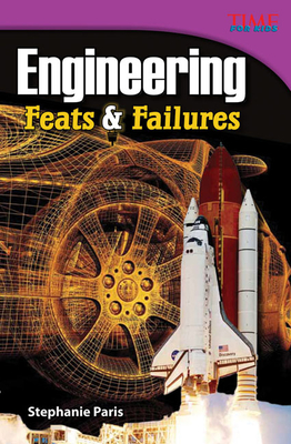 Engineering: Feats & Failures - Paris, Stephanie
