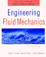Engineering Fluid Mechanics, Student Solutions Manual