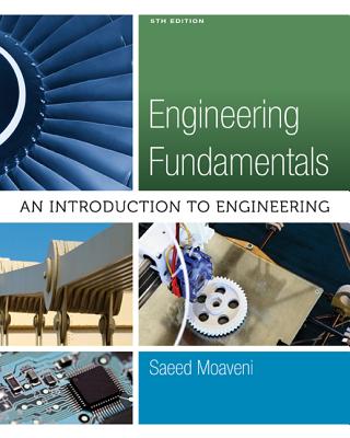 Engineering Fundamentals : An Introduction to Engineering - Moaveni, Saeed