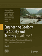 Engineering Geology for Society and Territory - Volume 5: Urban Geology, Sustainable Planning and Landscape Exploitation