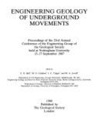 Engineering Geology of Underground Movements - Bell, Fred (Editor), and Culshaw, M. G. (Editor), and Cripps, J.C. (Editor)