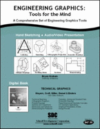 Engineering Graphics: Tools for the Mind